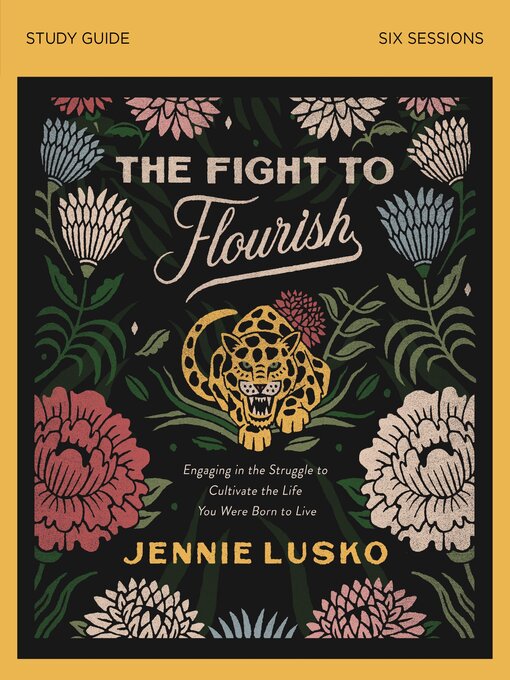 Cover image for The Fight to Flourish Bible Study Guide